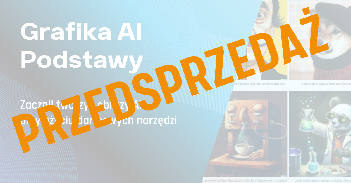 Kurs Grafika AI: Zdjęcia