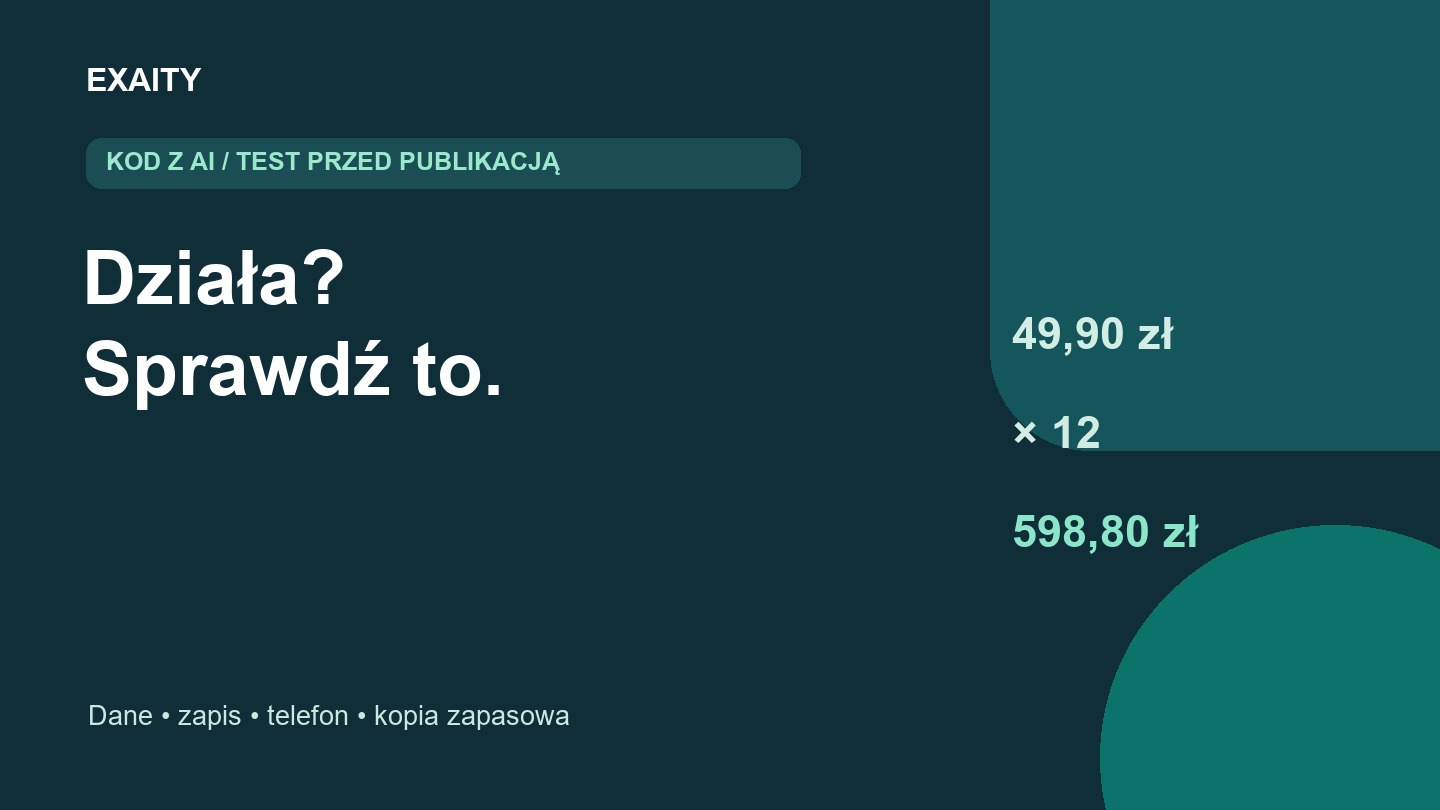 Jak sprawdzić aplikację z AI: obliczenia, zapis i test telefonu